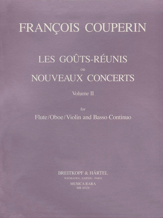 Couperin, Francois: Les Goûts Réunis ou Nouveaux Concerts