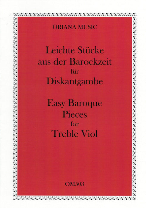 Easy Baroque Pieces For Treble Viol– by Bach, Händel, Lully, Fischer et al.