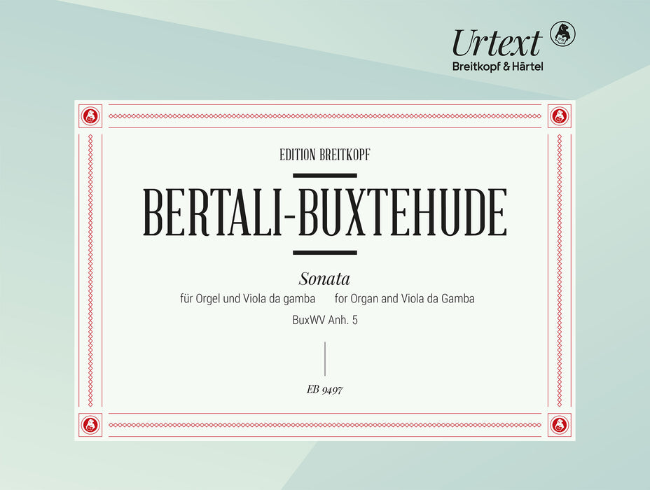 Buxtehude, Dietrich/Bertali, Antonio: Sonata BuxWV App. 5