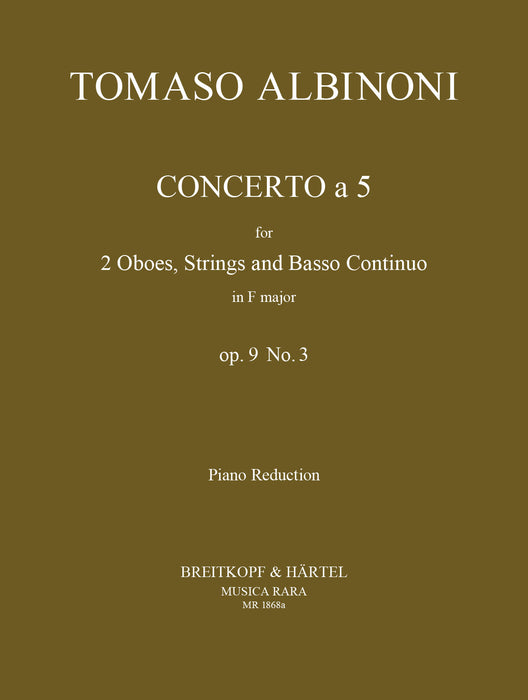 Albinoni, Tomaso: Concerto a 5 in F major Op. 9/3