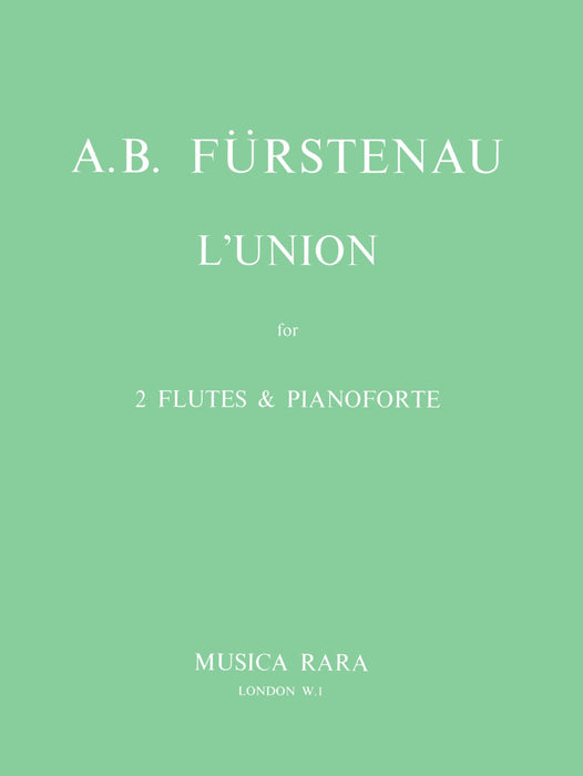 Fürstenau, Anton Bernhard: L'Union Op. 115