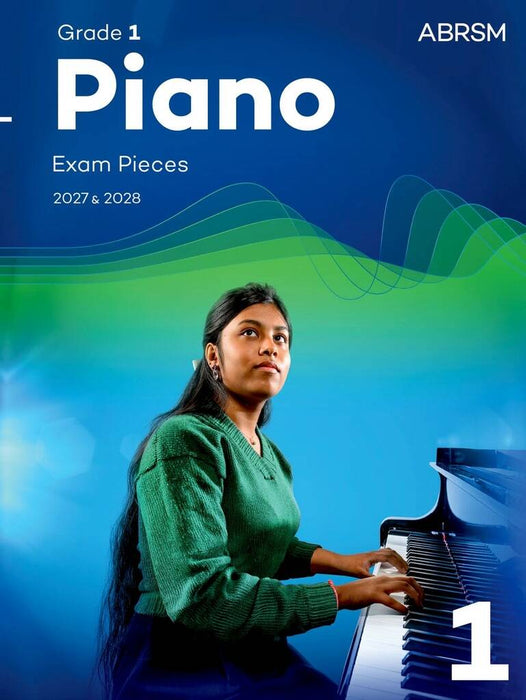 Piano Exam Pieces 2027 & 2028 ABRSM Grade 1
