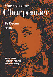 Charpentier: Te Deum