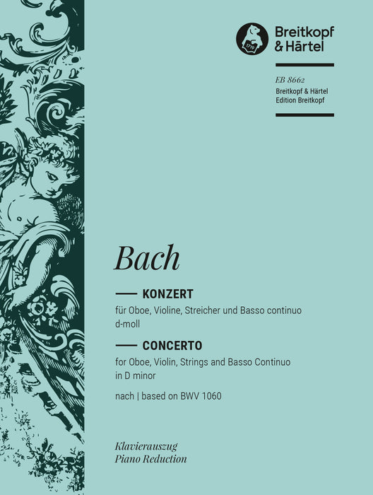 Bach, Johann Sebastian: Double Concerto in D minor reconstructed after BWV 1060