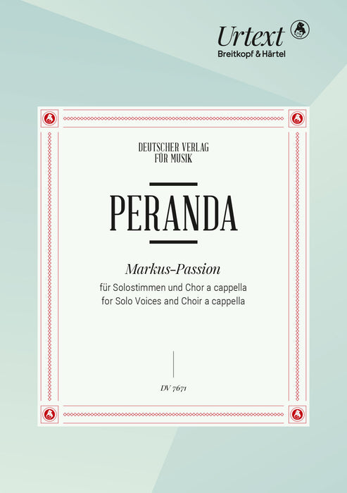 Peranda, Marco Giuseppe: Markus-Passion