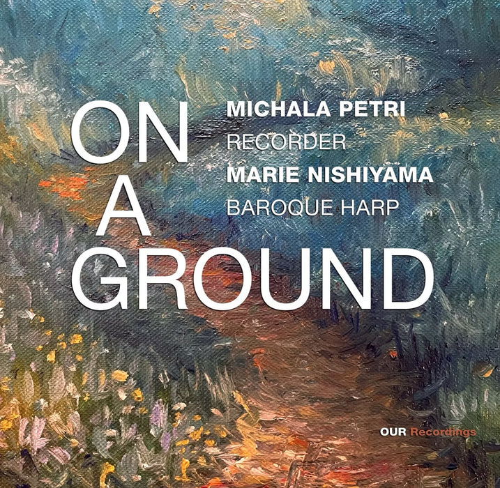 Michala Petri & Marie Nishiyama • On A Ground (CD)
