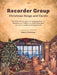 Recorder Group Christmas Songs and Carols