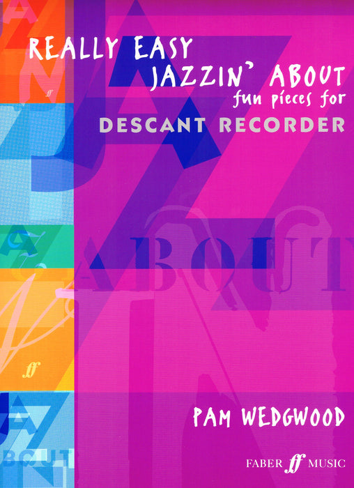 Wedgwood: Really Easy Jazzin' About for Descant Recorder and Piano