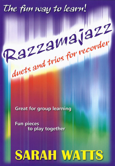 Watts: Razzamajazz Duets and Trios for Recorders