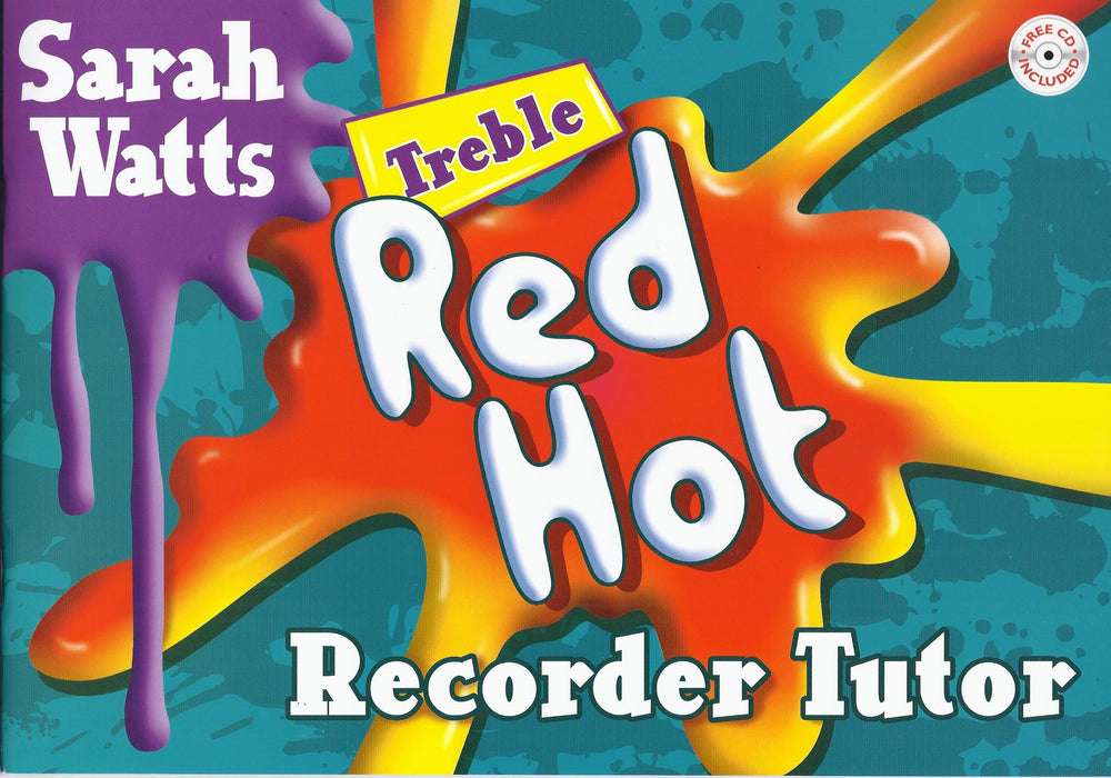 Watts: Red Hot Recorder Tutor for Treble Recorder