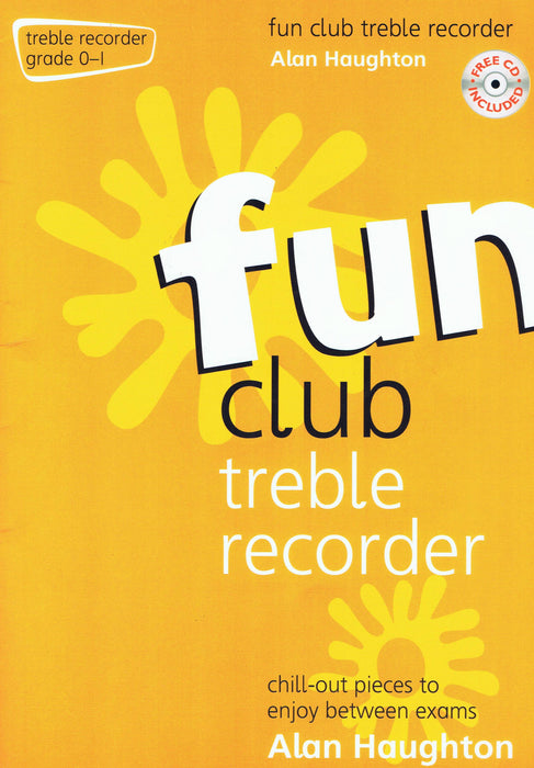 Haughton: Fun Club Treble Recorder Grade 0-1