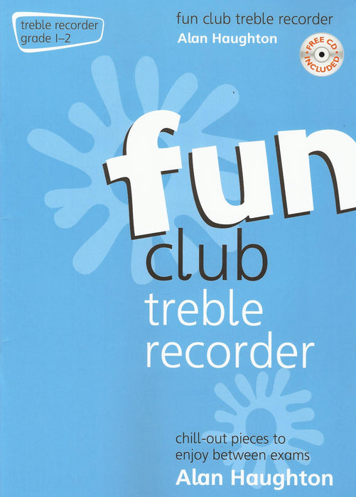 Haughton: Fun Club Treble Recorder Grade 1-2
