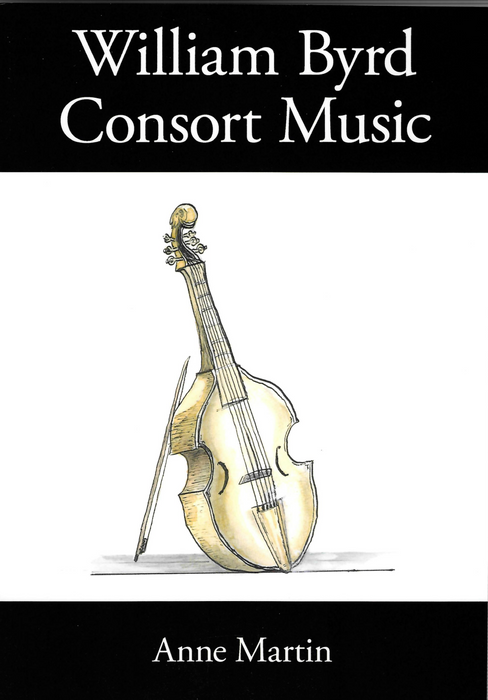 William Byrd Consort Music