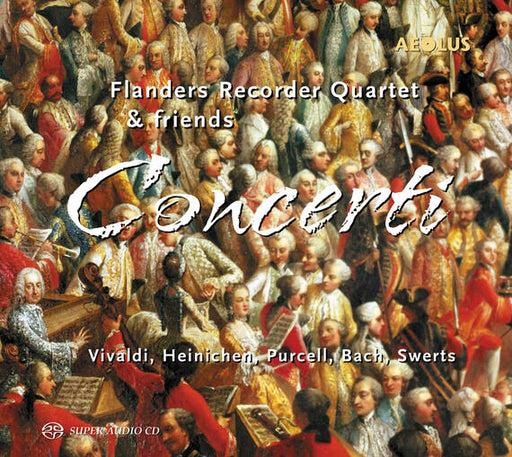 Flanders Recorder Quartet & Friends • Concerti (CD)