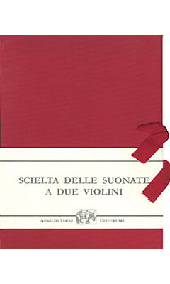 Various: Scielta Delle Suonate A Due Violini, Con Il Basso Continuo Per L'Organo