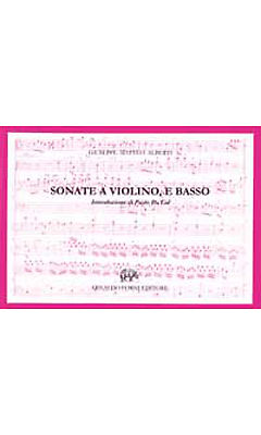 Alberti: Sonate A Violino, E Basso. Opera Seconda