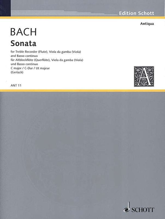 J. S. Bach: Sonata in C Major for Treble Recorder, Viola da Gamba and Basso Continuo