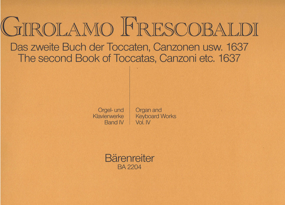 Frescobaldi: The Second Book of Toccatas, Canzoni etc. (1637)