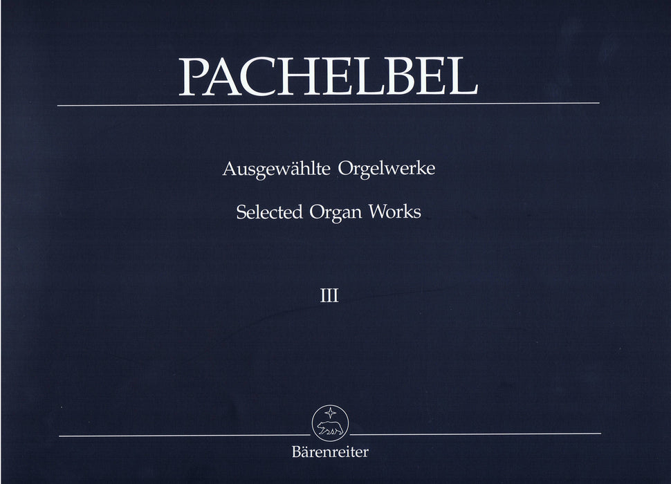 Pachelbel: Selected Organ Works, Vol. 3