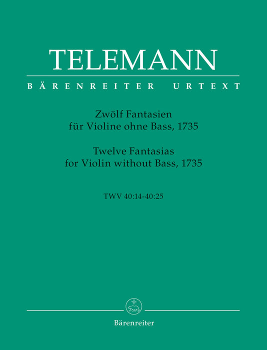 Telemann: 12 Fantasias for Violin without Bass (1735)