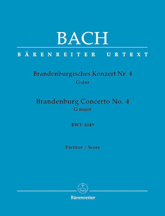 J. S. Bach: Brandenburg Concerto No. 4 in G Major