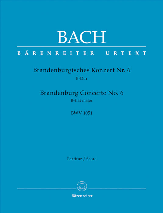 J. S. Bach: Brandenburg Concerto No. 6 in B Flat Major