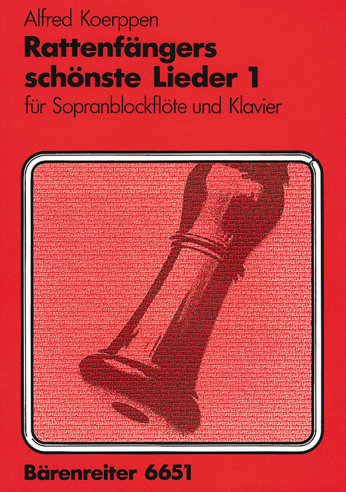 Koerppen: Rattenfaengers Schoenste Lieder 1 for Descant Recorder and Piano