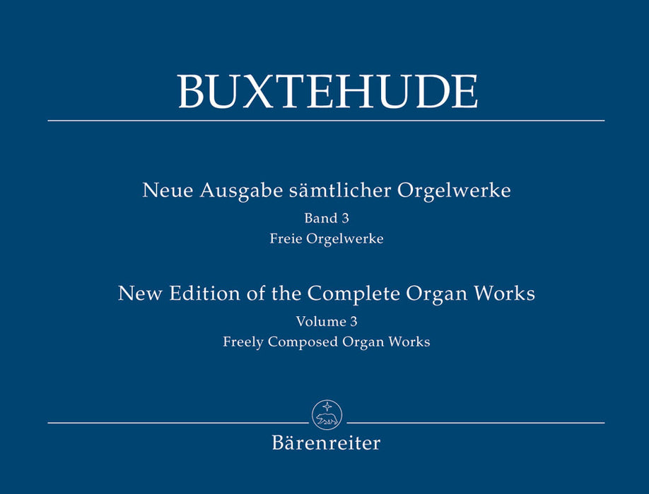 Buxtehude: Complete Organ Works, Vol. 3