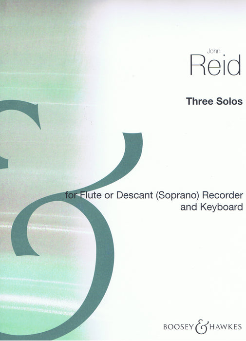 Reid: Three Solos for Flute or Descant Recorder and Keyboard
