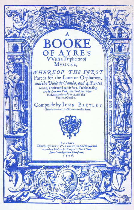 Bartlett: A Booke of Ayres (1606)