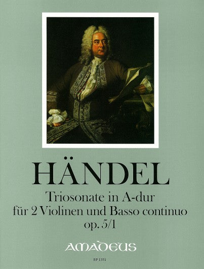 Handel: Trio Sonata in A Major Op. 5/1 for 2 Violins and Basso Continuo