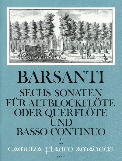 Barsanti: Six Sonatas for Treble Recorder and Basso Continuo, Vol. 1