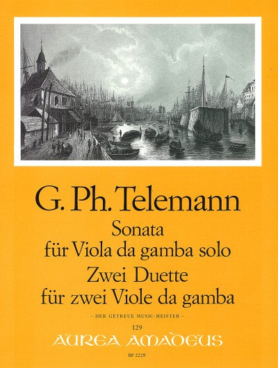 Telemann: Sonata for Viola da Gamba Solo & 2 Duets for 2 Violas da Gamba
