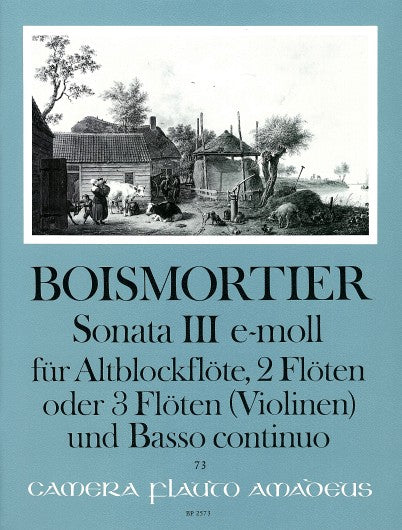 Boismortier: Sonata III in E Minor for Treble Recorder, 2 or 3 Flutes and Basso Continuo
