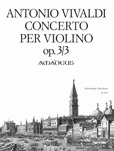 Vivaldi: Concerto for Violin Op. 3/3 - Piano Reduction