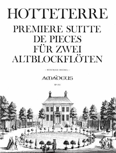 Hotteterre: Première Suitte de Pièces for 2 Alto Recorders