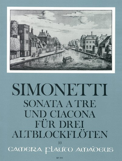 Simonetti: Sonata and Ciaccona for 3 Treble Recorders