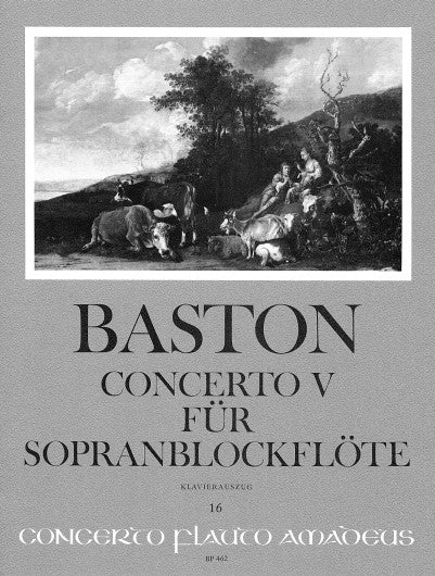 Baston: Concerto V in C Major for Descant Recorder - Piano Reduction