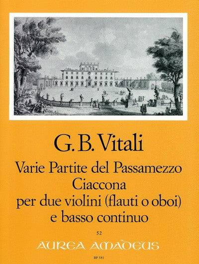 Vitali: Varie Partite del Passamezzo and Ciaccona for 2 Violins and Basso Continuo
