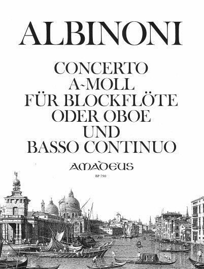 Albinoni: Concerto in A Minor for Descant Recorder and Basso Continuo