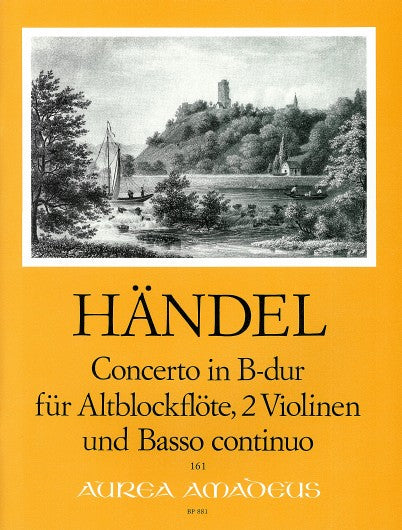 Handel: Concerto in B Flat Major for Treble Recorder, 2 Violins and Basso Continuo