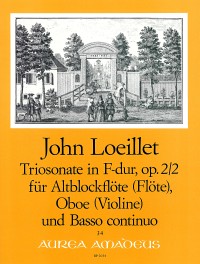 Loeillet: Trio Sonata in F Major Op. 2/2 for Treble Recorder, Oboe and Basso Continuo