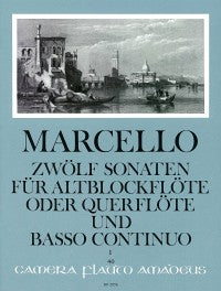 Marcello: 12 Sonatas for Alto Recorder and Continuo - Volume 1