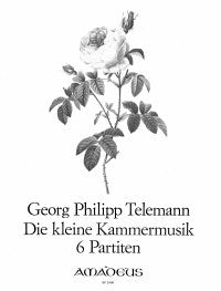Telemann: 6 Partitas "Die Kleine Kammermusik" for Soprano Recorder