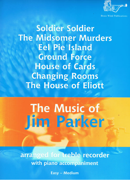The Music of Jim Parker for Treble Recorder and Piano