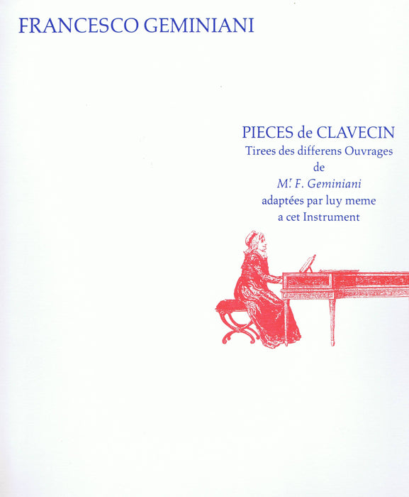 Geminiani: Pieces de Clavecin