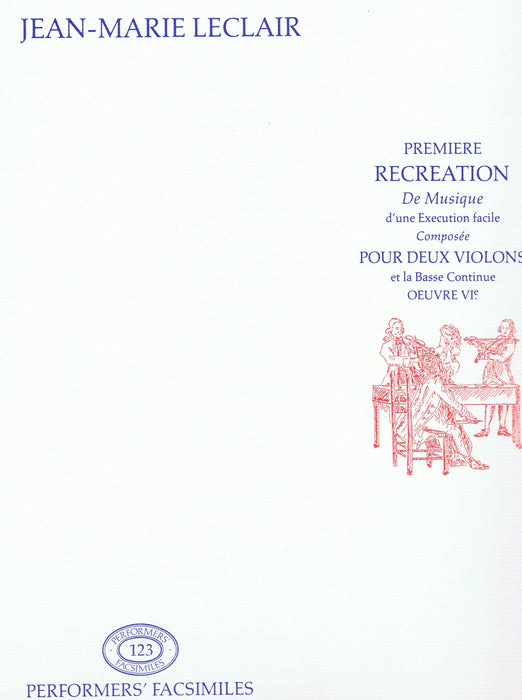 Leclair: Premiere Recreation De Musique