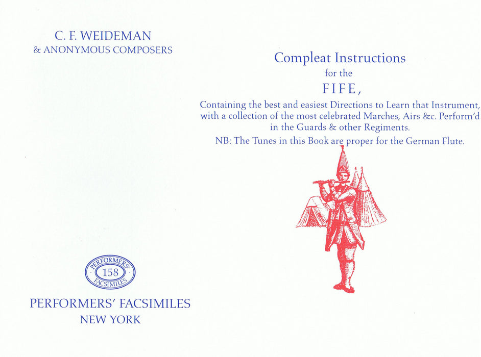 Weideman/ Anonymous: Complete Instructions for the Fife