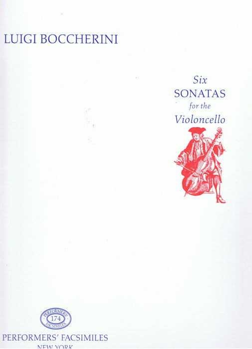 Boccherini: Six Sonatas for Violoncello and Continuo