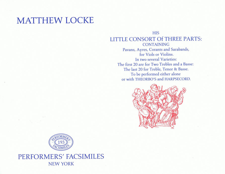 Locke: Little Consort of Three Parts for Viols and Violins with/without Continuo